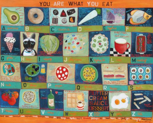 You Are What You Eat! - Painting by Lori Faye Bock